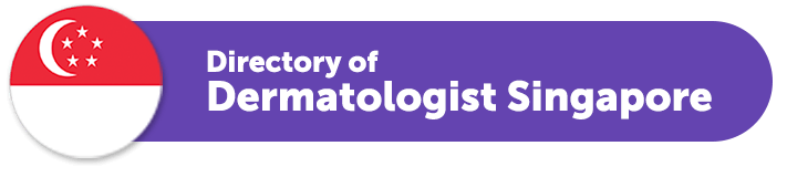 Directory of Dermatologist Singapore
